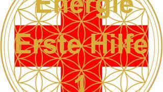 Video 20 - Energie-Erste-Hilfe - Teil 1 - Tipps von Meister Hilarion