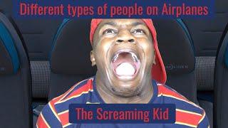 Different types of people on Airplanes