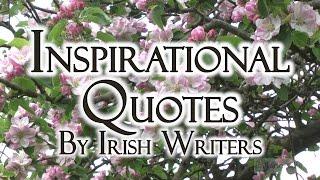 Inspirational quotes by Irish Writers