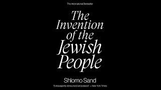 Book Report | The Invention of the Jewish People