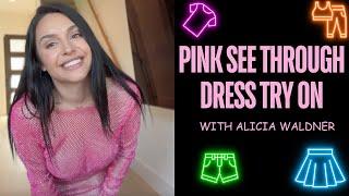 SEE THROUGH SPARKLY PINK DRESS Try On Haul! | Alicia Waldner Hauls