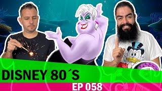 EP 058// DISNEY 80S// Adoctrinamiento social. Reciclaje de animación y Motines laborales 