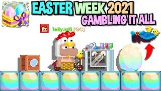 GAMBLING IT ALL DURING EASTER 2021 IN GROWTOPIA...