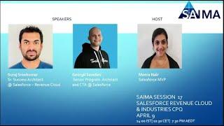 SAIMA Session 17- Salesforce Revenue Cloud & Industries CPQ