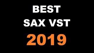 Best SAX vst (2019)