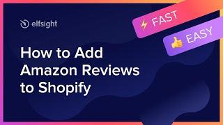 How to Embed Amazon Reviews App on Shopify