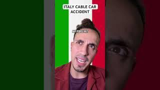 Italy Cable Car Accident