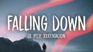 Lil Peep & XXXTENTACION - Falling Down (Lyrics)