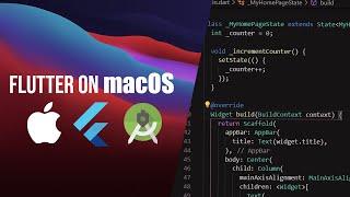 Complete Flutter Installation & Setup Tutorial For App Development on MacOS (Latest)