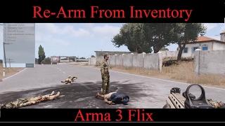 Re arm from Inventory - Arma 3 - Tutorial