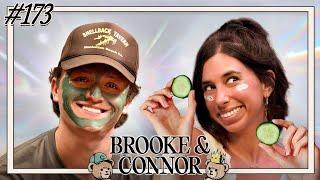 Just Gorgeous | Brooke and Connor Make A Podcast - Episode 173
