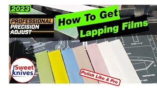 Expert Advice: Maximizing Work Sharp Precision Pro Adjust with 3M Lapping Films