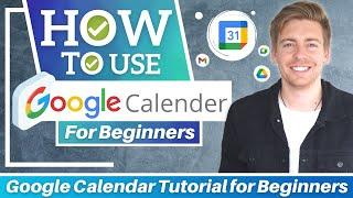 How To Use Google Calendar | Free Productivity Software (Google Calendar Tutorial for Beginners)