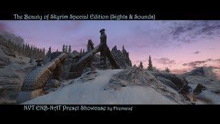 SkyrimSE |  NVT ENB & NAT | Absolutely Breathtaking Visuals | Sights & Sounds Showcase