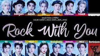 [FM] SVT (세븐틴) - 'Rock With You' Color Coded Lyrics [14 members] - Cover by 유메마데