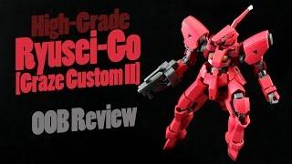 516 - HGIBO Ryusei-Go [Graze Custom II] (OOB Review)