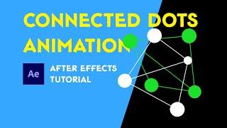 Connected Dots Animation. After Effects Tutorial