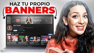 Cómo crea el BANNER de tu Canal y Ganar más Suscriptores (Gratis)