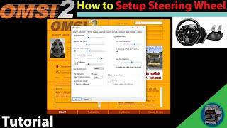 Omsi 2: How to Setup Steering Wheel *Tutorial* | Logitech, Thrustmaster  racing/180 degree wheels