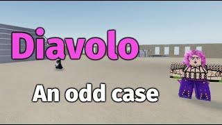 [YBA] Diavolo: An odd case