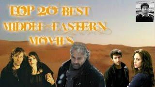 Top 20 Best Middle Eastern Movies