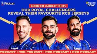 Our Royal Challengers reveal their favourite RCB jerseys | RCB Podcast