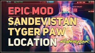 Epic Sandevistan Tyger Paw Mod Location Cyberpunk 2077