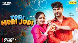 Teri Meri Jodi Lagegi R Paar Ki - Ajay Hooda | Sushila Takhar | Teri Meri Jodi Lagegi Aar Paar Ki