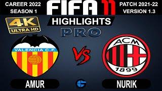 FIFA 11 - PRO League - AMUR vs NuriK