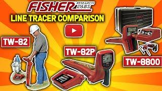 Fisher TW-82 vs TW-82P vs TW-8800 Digital Line Tracer Review Comparison