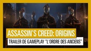 Assassin's Creed Origins : Trailer de Gameplay "L'Ordre des Anciens" [OFFICIEL] VOSTFR HD