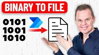 Convert binary data to file in Power Automate Desktop