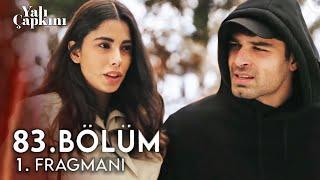 Yalı Çapkını 83. Bölüm 1. Fragmanı | " Sana Seyran'ı Vereceğim! "