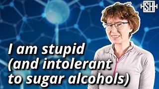 Sugar Alcohols Ruined My Health: Learn from My Mistakes