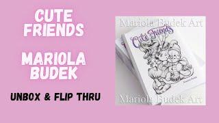 Cute Friends | Mariola Budek | Unbox & Flip Thru #coloring #coloringbook #flipthrough #adultcoloring