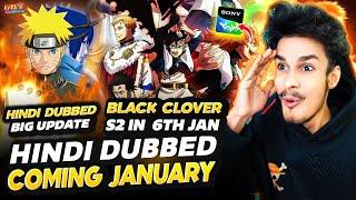 Naruto Shippuden Hindi Dub New Episodes Big Update! Black Clover Season 2 Hindi Dub Release Date