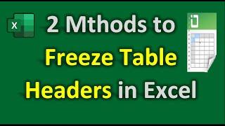 Unveiling Table Secrets: Freeze Your Headers in Excel Like a Pro - 2 Methods