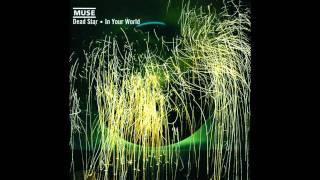 Muse - Dead Star HD