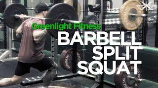 Barbell Split Squats