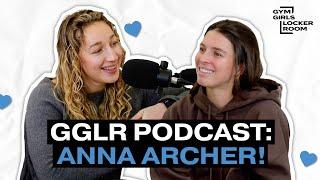 ANNA ARCHER: Giving Up On Her ED, The Highs And Lows Of Social Media, Being Addicted To Productivity