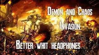 Warhammer 40000 - Demon & Chaos invasion (Apocalyptic intense battle ambience) 1 Hour