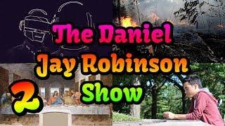 The Daniel Jay Robinson Show - Episode 2 - Pushing Kids Into Ponds, Fires, And My Trip To Dayton