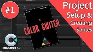 Construct 3 Tutorial - Color Switch #1 - Sprites & Particles - no coding