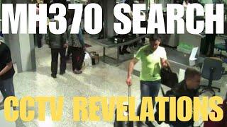 MH370 SEARCH - CCTV REVELATIONS  #mh370search