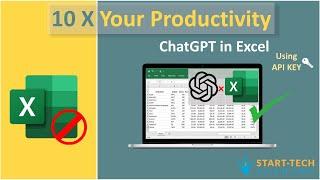 Use ChatGPT inside Excel using API | How to Integrate ChatGPT with Excel | Start-Tech Academy