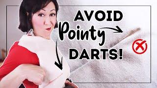 5 TIPS ON HOW TO SEW NON-POINTY DARTS!  (Basically how to sew your best darts ever!)