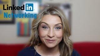 LinkedIn Tips: The Right Way to Network on LinkedIn