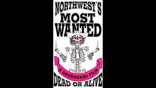Northwest's Most Wanted: Dead Or Alive - Polar Bear Productions 1992