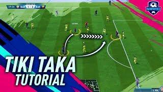 FIFA 19 TIKI TAKA ATTACKING TUTORIAL - HOW TO ATTACK & USE THE BUILD-UP PLAY TO SCORE GOALS - TRICKS