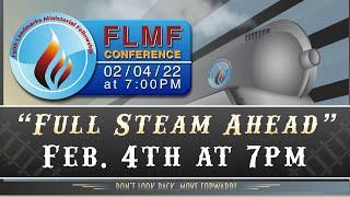 FLMF Conference - "Full Steam Ahead"